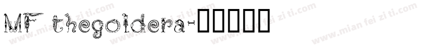 MF thegoldera字体转换